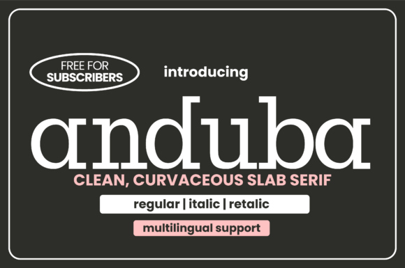 Anduba Font Review: Elegant Slab Serif for Branding