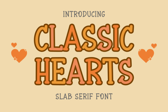 Classic Hearts Font: A Slab Serif for Cute Campaigns