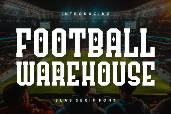 Football Warehouse Font: Bold Slab Serif Design Guide
