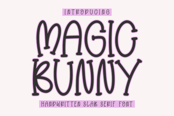 Magic Bunny Font for Cute DIY Crafts and Labels
