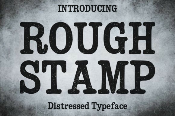 Rough Stamp Font: Bold Distressed Type for Marketing