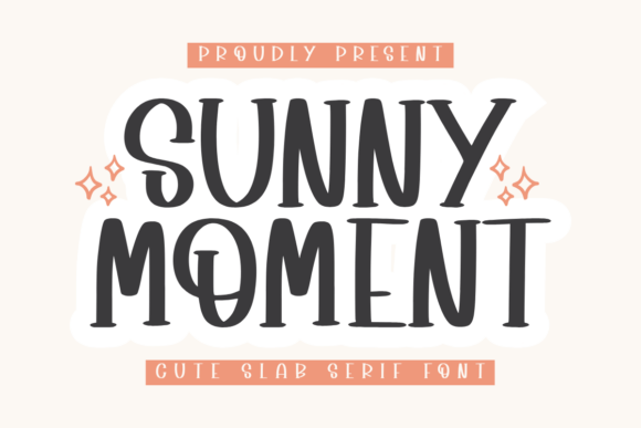 Sunny Moment Font: A Playful Slab Serif for Campaigns